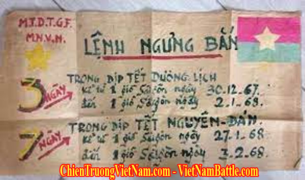 Lệnh Ngừng Bắn của Mặt Trận Giải Phóng Dân Tộc Miền Nam Việt Nam đưa ra trước Trận Tổng Tấn Công Tết Mậu Thân 1968 - The truce by National Liberation Front of South Vietnam before The General Offensive 1968 - Tet Offensive 1968